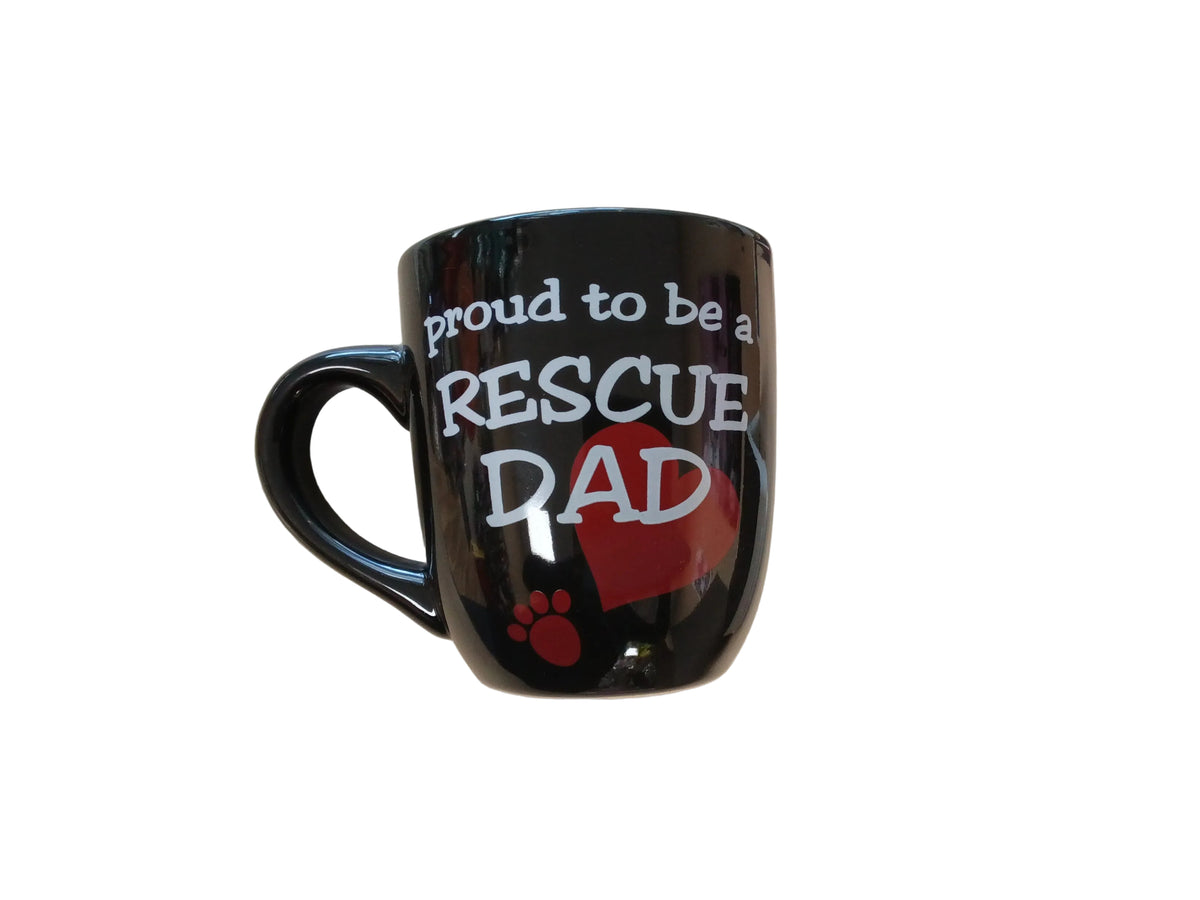 Petrageous - Proud to be a Rescue dad - Harmony Pet Supplies